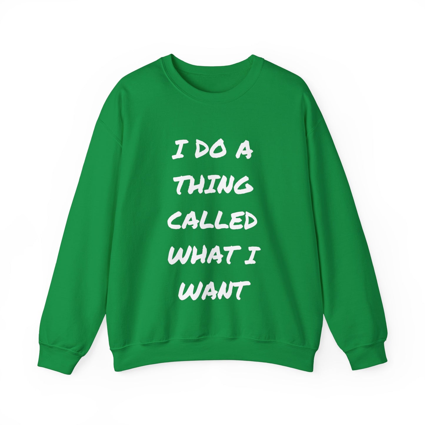 What I Want Unisex Heavy Blend™ Crewneck Sweatshirt