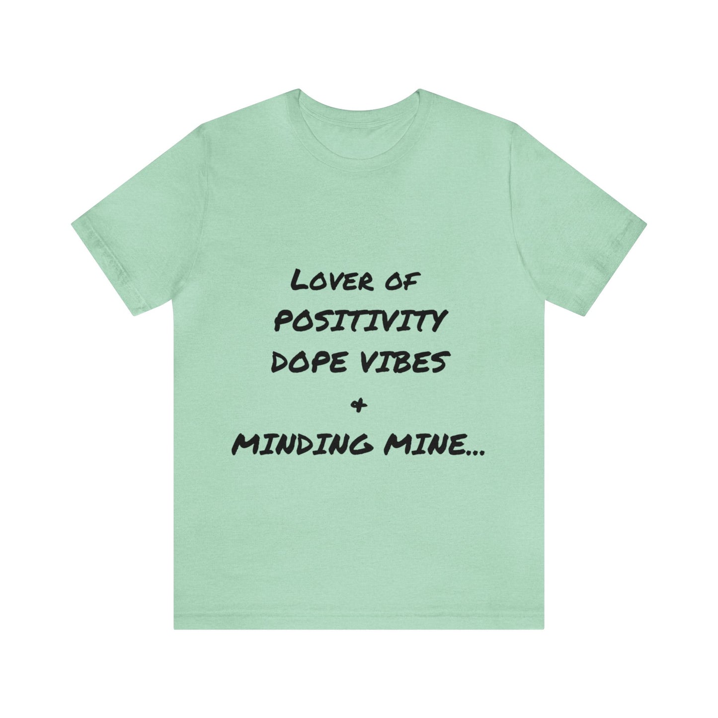 Minding Mine Unisex Jersey Short Sleeve Tee