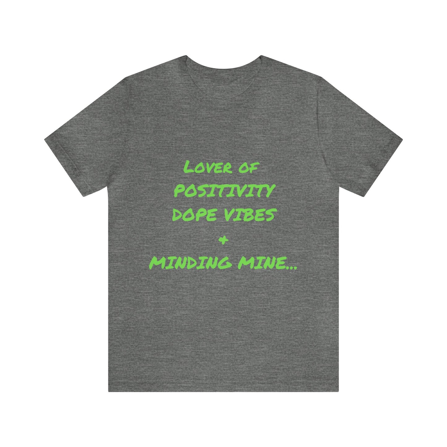 Minding Mine Unisex Jersey Short Sleeve Tee