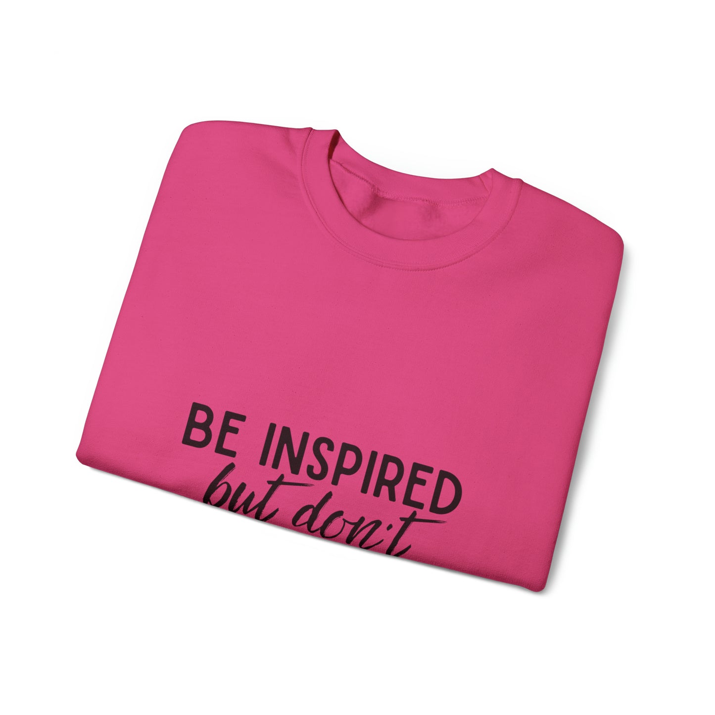 Be Inspired Unisex Heavy Blend™ Crewneck Sweatshirt