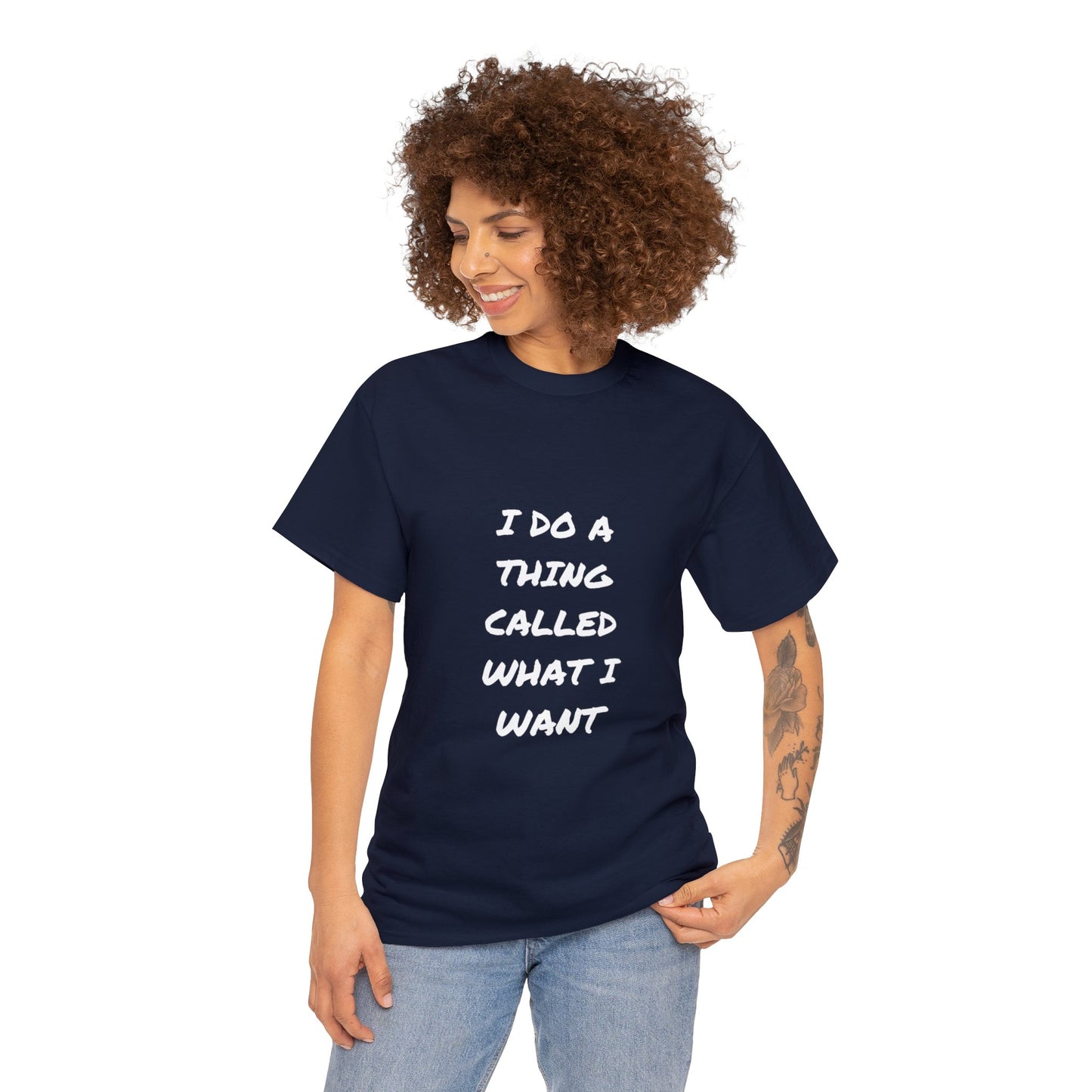 What I Want Unisex Heavy Cotton Tee