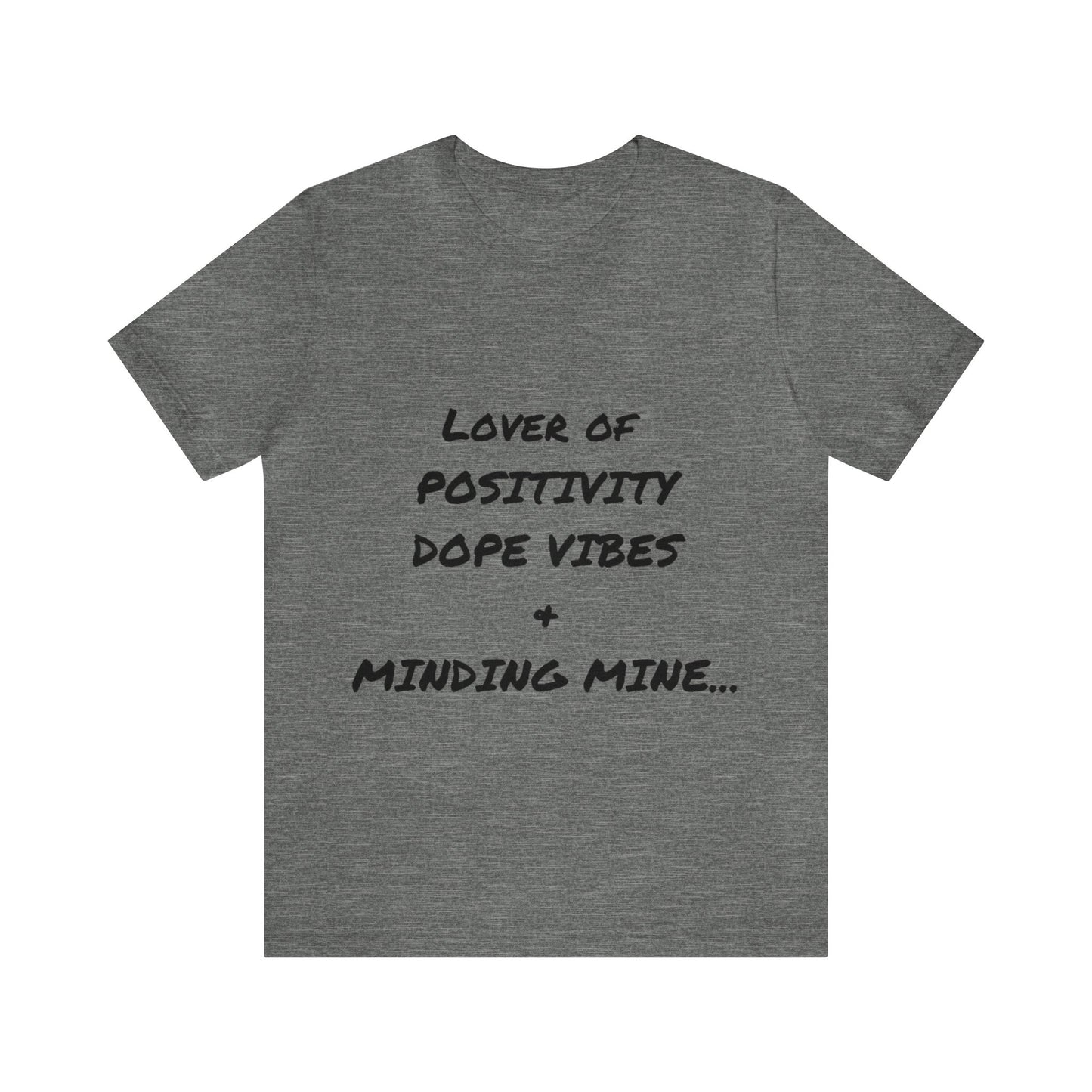 Minding Mine Unisex Jersey Short Sleeve Tee