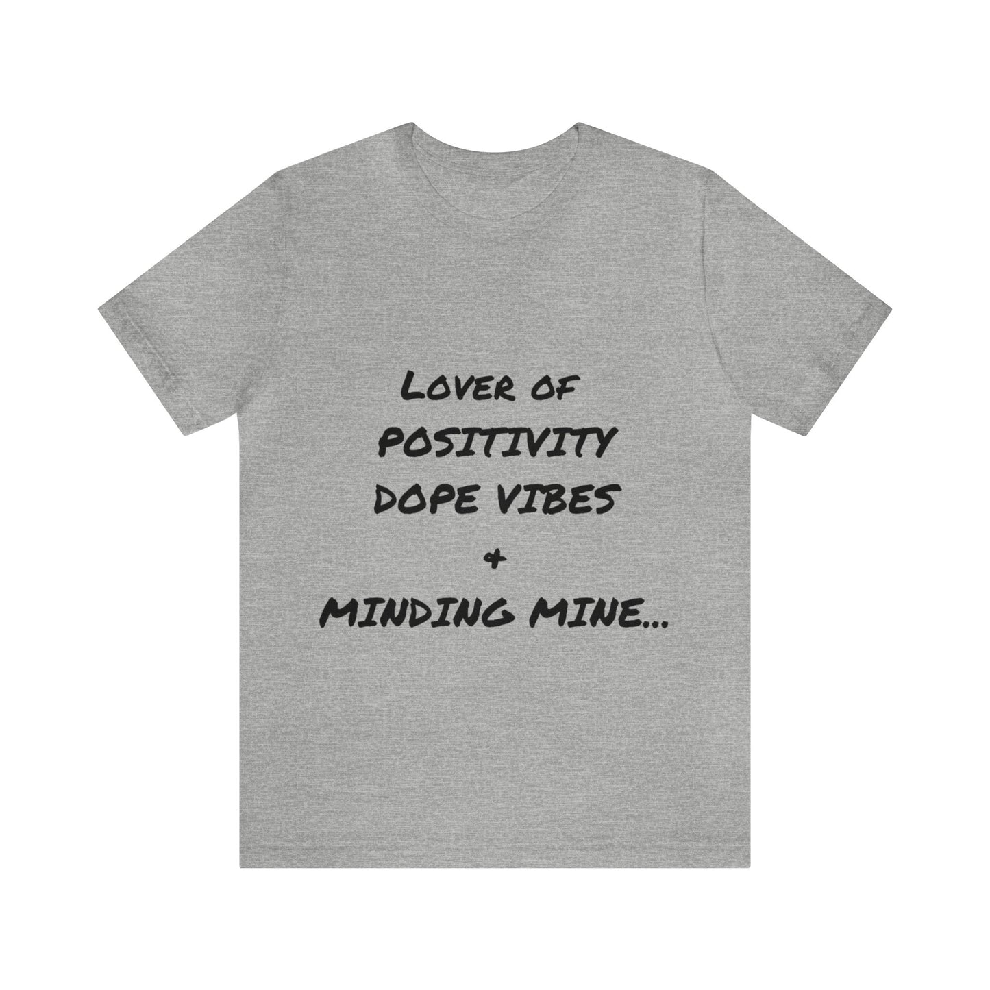 Minding Mine Unisex Jersey Short Sleeve Tee